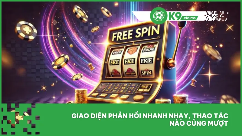 Giao diện dùng mượt mà trên mọi thiết bị, đảm bảo đồ họa sắc nét và không giật lag