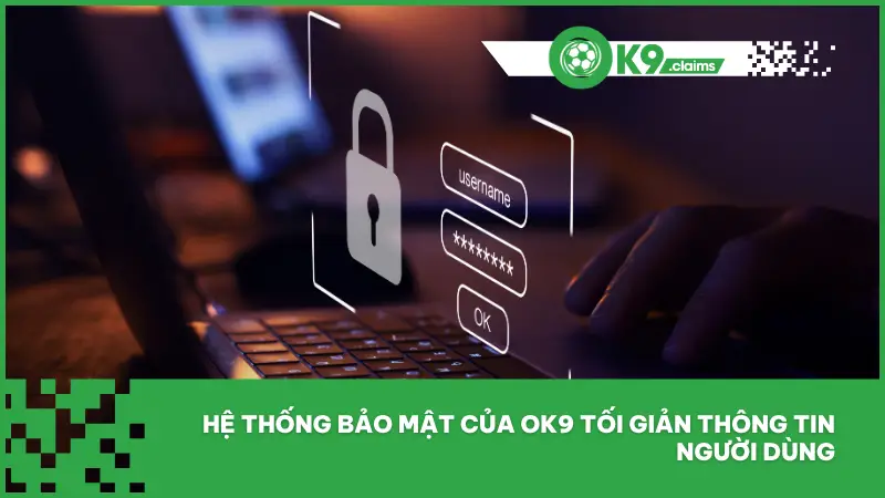 Ok9 tối giản hóa yêu cầu thông tin người dùng trong quá trình đăng ký