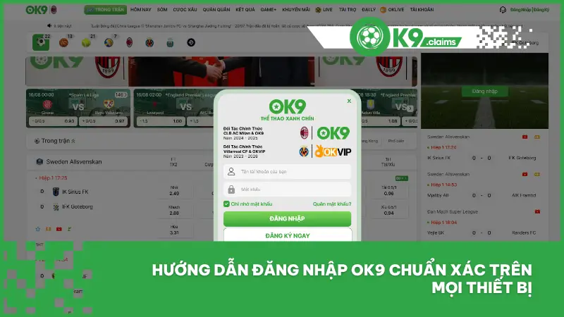 Đăng Nhập OK9 2 Đăng nhập ok9 chỉ trong chưa đầy 10 giây nếu làm đúng theo các bước
